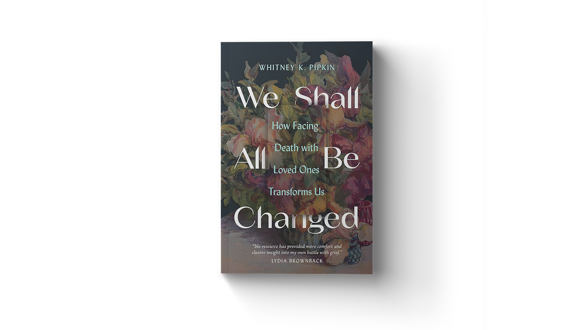WeShallBeChanged mockupflat copy